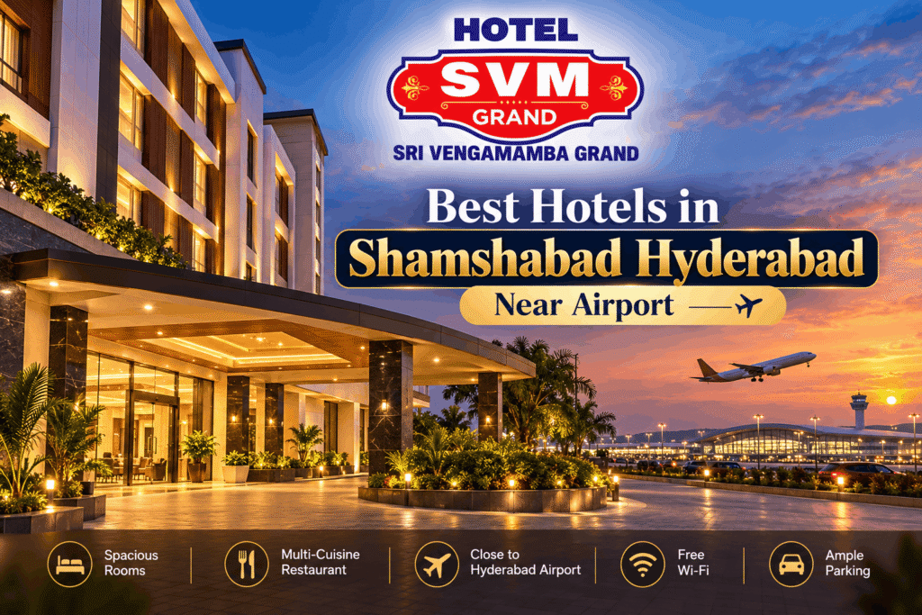 Hotels in Shamshabad Hyderabad